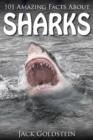 Image for 101 Amazing Facts about Sharks