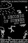 Image for 5 Seconds of Summer Quiz book.