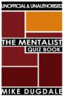 Image for The Mentalist Quiz Book