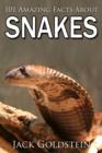 Image for 101 Amazing Facts about Snakes