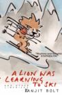 Image for A Lion Was Learning to Ski, and Other Limericks