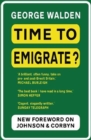 Image for Time to Emigrate?