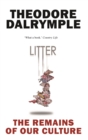 Image for Litter  : what remains of our culture