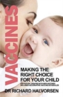 Image for Vaccines  : making the right choice for your child