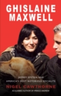 Image for Ghislaine Maxwell: Epstein and the Fall of America&#39;s Most Notorious Socialite