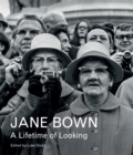 Image for Jane Bown  : a lifetime of looking