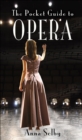 Image for The pocket guide to opera