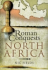Image for Roman Conquests: North Africa