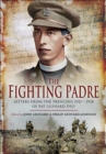 Image for The fighting padre: letters from the trenches 1915-1918 of Pat Leonard DSO