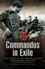 Image for Commandos in exile: No. 10 (Inter-Allied) Commando, 1942-1945