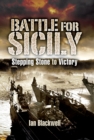 Image for The battle for Sicily: stepping stone to victory