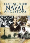 Image for Tracing your naval ancestors: a guide for family historians