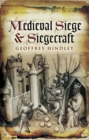 Image for Medieval Siege and Siegecraft