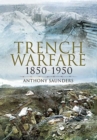 Image for Trench warfare 1850-1950