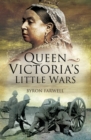 Image for Queen Victoria&#39;s little wars.