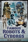 Image for Famous robots and cyborgs