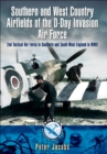 Image for Southern and West Country airfields of the D-Day invasion