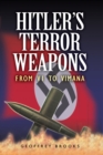 Image for Hitler&#39;s terror weapons: from V-1 to Vimana