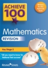 Image for Achieve 100 Maths Revision