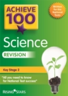 Image for Achieve 100 Science Revision