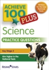 Image for Achieve 100+ Science Practice Questions