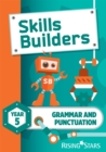 Image for Skills Builders Grammar and Punctuation Year 5 Pupil Book new edition