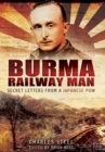 Image for Burma Railway Man: Secret Letters from a Japanese POW