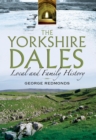 Image for Yorkshire Dales: Local and Family History