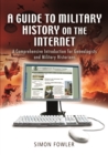 Image for A guide to military history on the internet