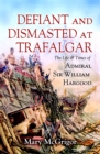 Image for Defiant but dismasted at Trafalgar