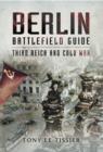 Image for Berlin battlefield guide: third reich &amp; cold war