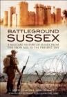 Image for Battleground Sussex: a military history of Sussex from the Iron Age to the present day