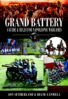 Image for Grand battery: a guide and rules to Napoleonic wargames