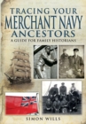 Image for Tracing your merchant navy ancestors: a guide for family historians