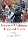Image for The history of Christmas food and feasts