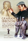 Image for Graham Ibbeson The People&#39;s Sculptor