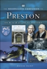 Image for The Wharncliffe companion to Preston: an A to Z of local history