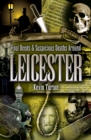 Image for Foul Deeds &amp; Suspicious Deaths Around Leicester