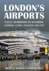 Image for London&#39;s airports: useful information on Heathrow, Gatwick, Luton, Stansted and City