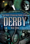 Image for Foul Deeds &amp; Suspicious Deaths Around Derby