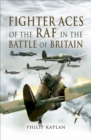 Image for Fighter aces of the RAF in the Battle of Britain