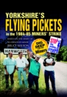 Image for Yorkshire&#39;s flying pickets