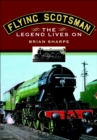 Image for The Flying Scotsman: the legend lives on