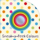 Image for Sneak-a-Peek Colours