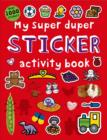 Image for My Super Duper Sticker Activity Book : Super Dupers