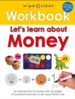 Image for Wipe Clean Workbooks: Let&#39;s Learn About Money