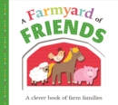 Image for A farmyard of friends  : a book of farm families