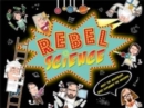 Image for Rebel Science