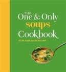Image for The One and Only Soups Cookbook