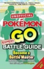 Image for Pokemon Go Expert Battle Guide